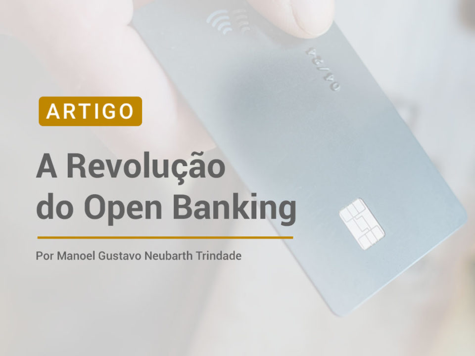 A Revolução do Open Banking